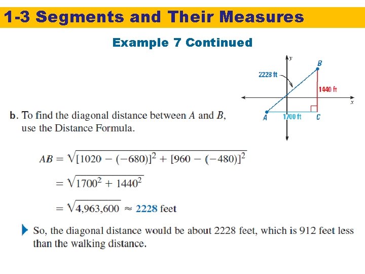 1 -3 Segments and Their Measures Example 7 Continued 