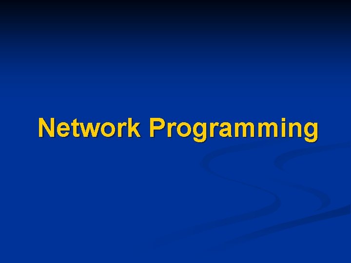 Network Programming 