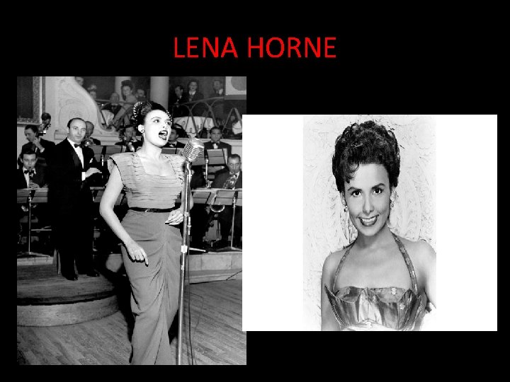 LENA HORNE 