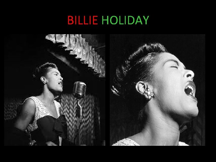 BILLIE HOLIDAY 