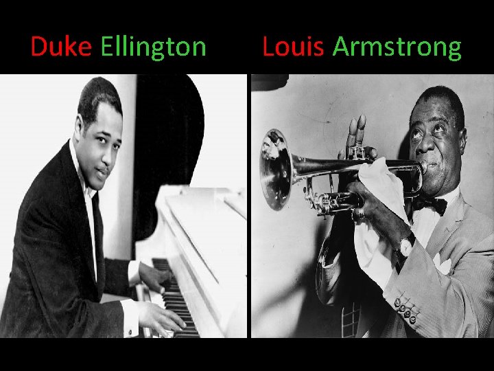 Duke Ellington Louis Armstrong 