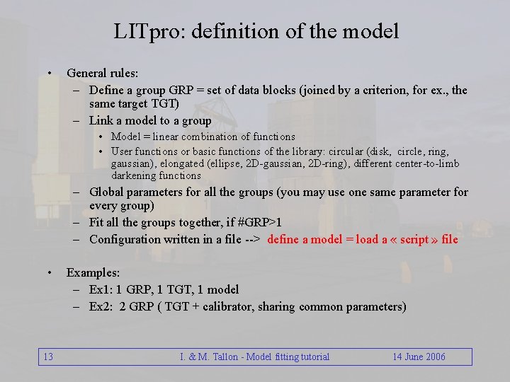 Model fitting tutorial and introduction to the practice