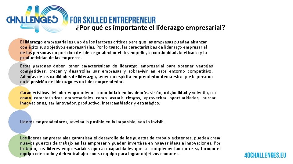 ¿Por qué es importante el liderazgo empresarial? El liderazgo empresarial es uno de los