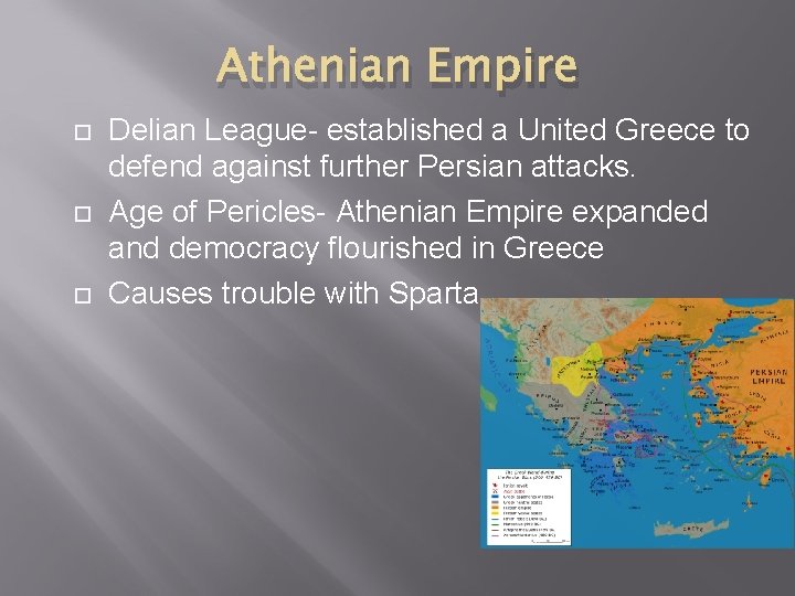 Athenian Empire Delian League- established a United Greece to defend against further Persian attacks.