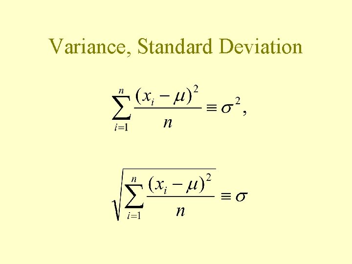 Variance, Standard Deviation 