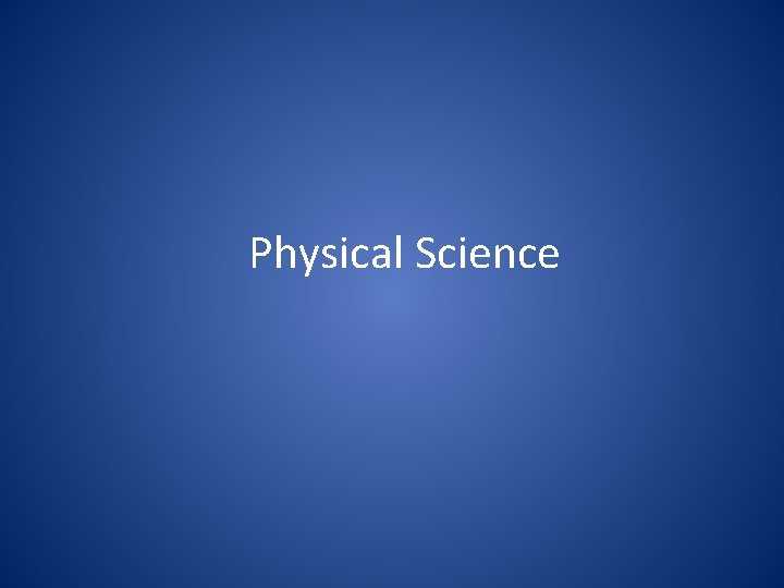 Physical Science 