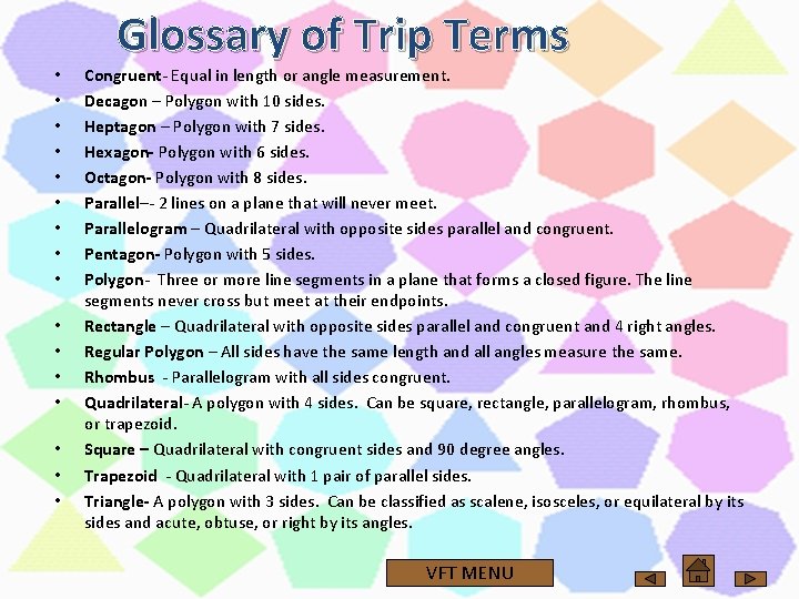 • • • • Glossary of Trip Terms Congruent- Equal in length or • • • • Glossary of Trip Terms Congruent- Equal in length or