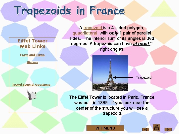 Trapezoids in France Eiffel Tower Web Links A trapezoid is a 4 -sided polygon, Trapezoids in France Eiffel Tower Web Links A trapezoid is a 4 -sided polygon,