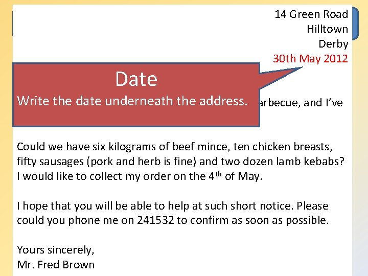 14 Green Road Hilltown Derby 30 th May 2012 WALT : Use the structure