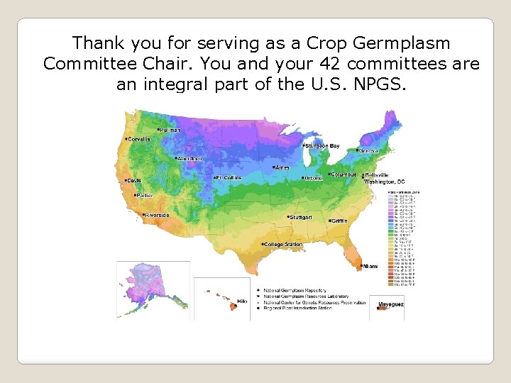 Thank you for serving as a Crop Germplasm Committee Chair. You and your 42