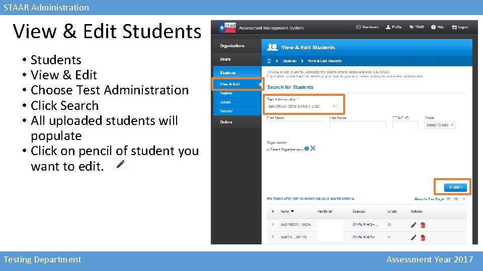 STAAR Administration View & Edit Students • View & Edit • Choose Test Administration