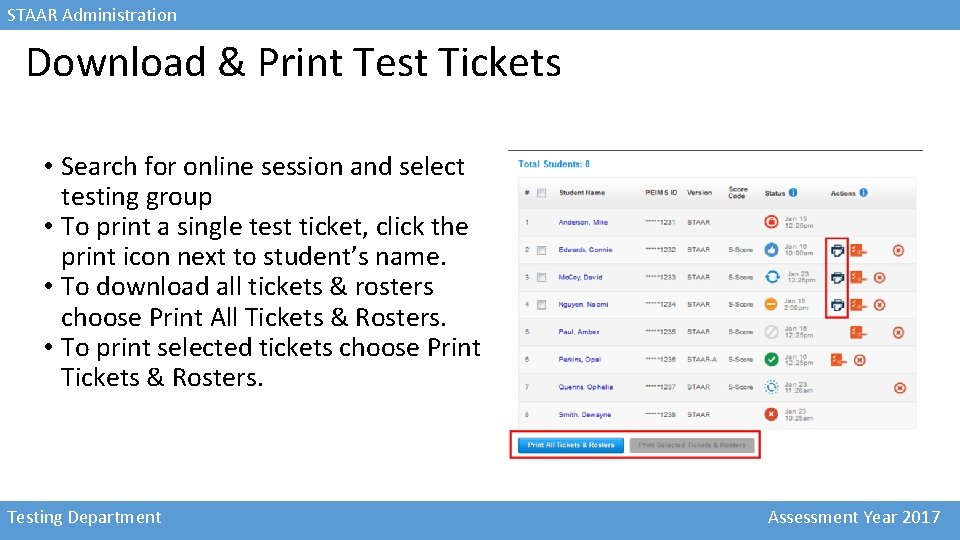 STAAR Administration Download & Print Test Tickets • Search for online session and select