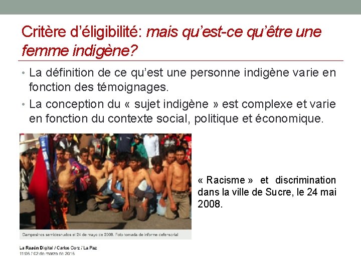 Critère d’éligibilité: mais qu’est-ce qu’être une femme indigène? • La définition de ce qu’est