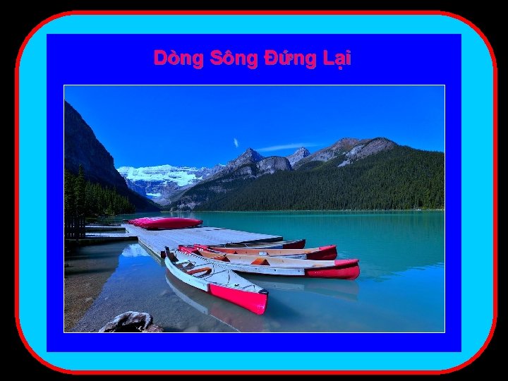 Dòng Sông Đứng Lại 