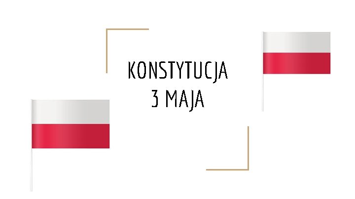 KONSTYTUCJA 3 MAJA 