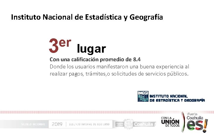 Instituto Nacional de Estadística y Geografía er 3 lugar Con una calificación promedio de