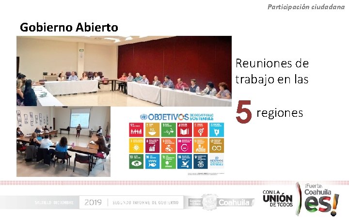 Participación ciudadana Gobierno Abierto Reuniones de trabajo en las 5 regiones 