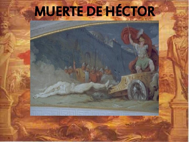 MUERTE DE HÉCTOR 