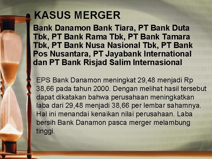 KASUS MERGER Bank Danamon Bank Tiara, PT Bank Duta Tbk, PT Bank Rama Tbk,