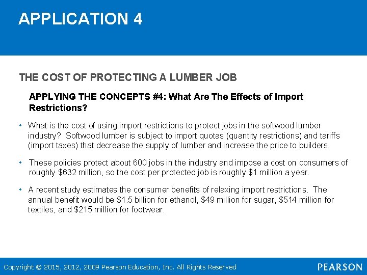 APPLICATION 4 THE COST OF PROTECTING A LUMBER JOB APPLYING THE CONCEPTS #4: What