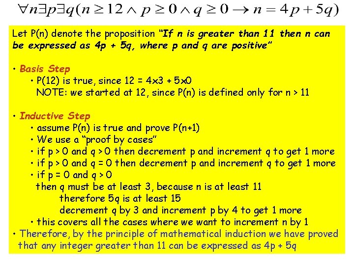 Let P(n) denote the proposition “If n is greater than 11 then n can