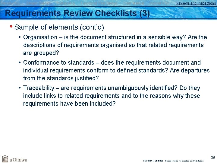 Introduction Simple Checks Prototyping Functional Test Design User Manual Formal V&V Reviews and Inspections