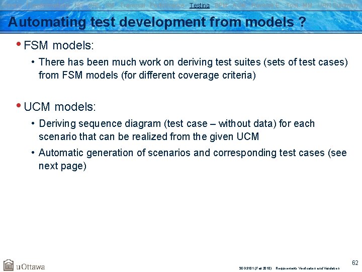 Basics Transformations UC GRL RM Traversal Performance Testing BPM AOM Reverse E. Tool MM