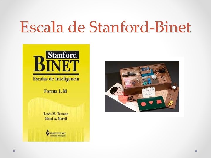 Escala de Stanford-Binet 