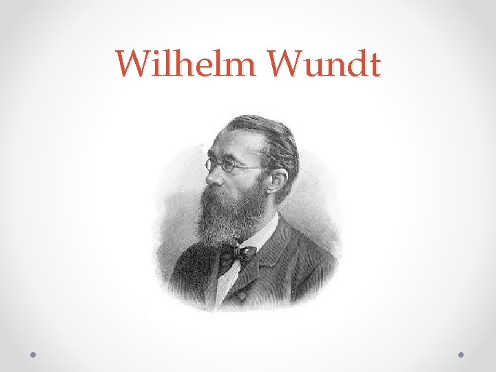 Wilhelm Wundt 