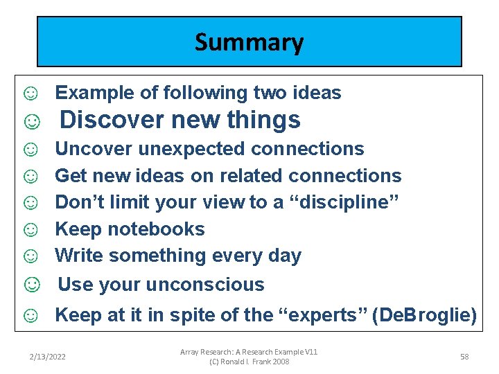 Summary ☺ Example of following two ideas ☺ Discover new things ☺ ☺ ☺ Summary ☺ Example of following two ideas ☺ Discover new things ☺ ☺ ☺