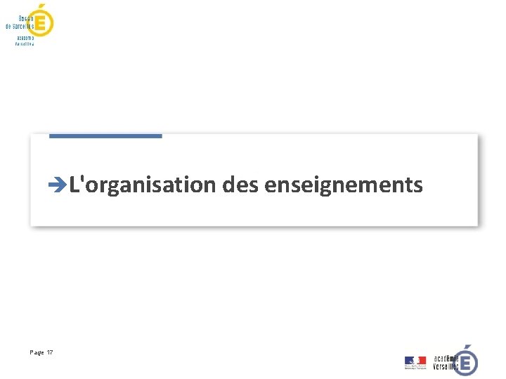 èL'organisation des enseignements Page 17 