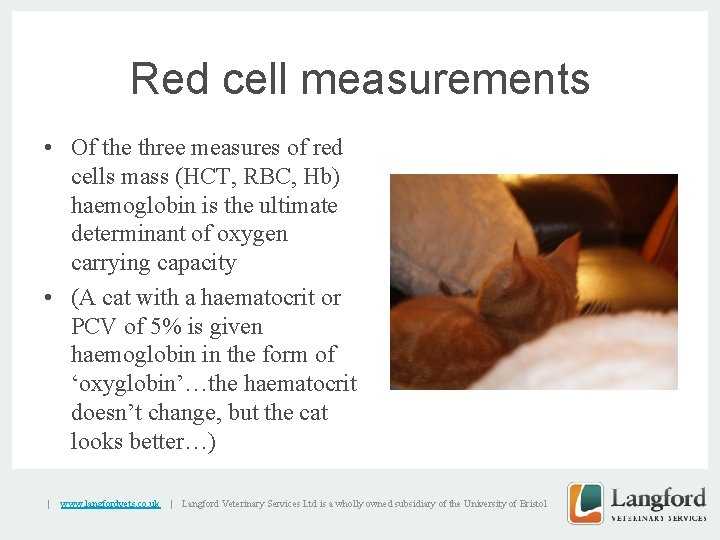 Red cell measurements • Of the three measures of red cells mass (HCT, RBC,