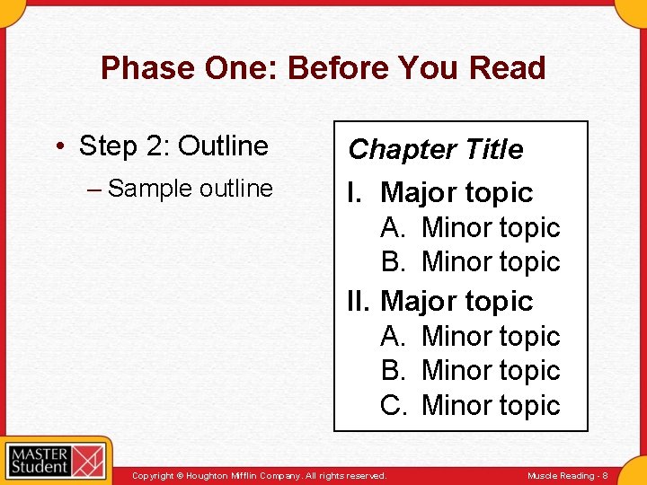 Phase One: Before You Read • Step 2: Outline – Sample outline Chapter Title
