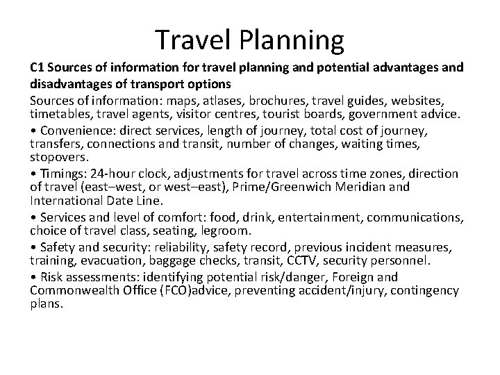 Travel Planning C 1 Sources of information for travel planning and potential advantages and