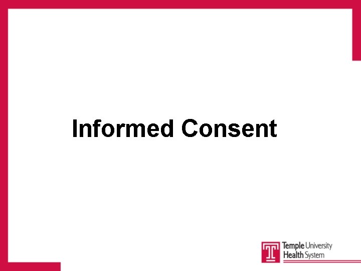 Informed Consent 