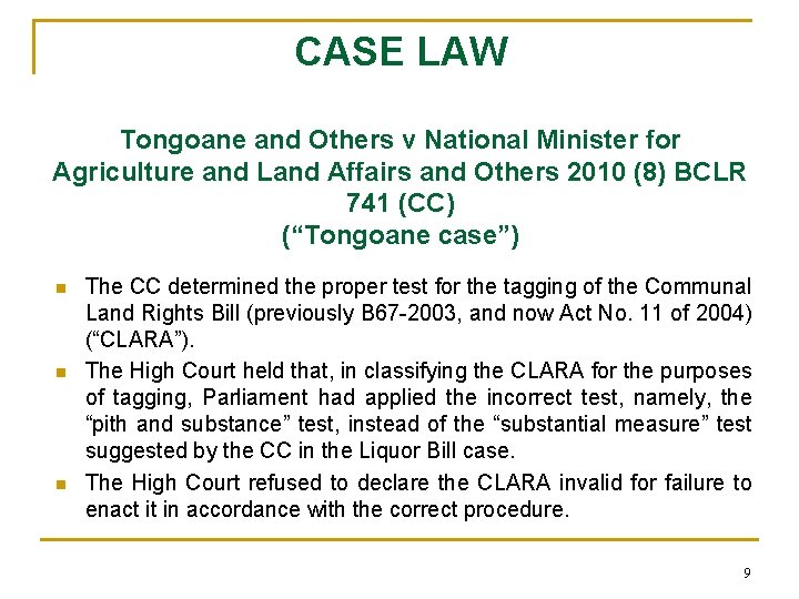 CASE LAW Tongoane and Others v National Minister for Agriculture and Land Affairs and