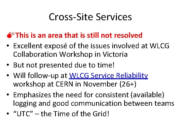 Cross-Site Services MThis is an area that is still not resolved • Excellent exposé