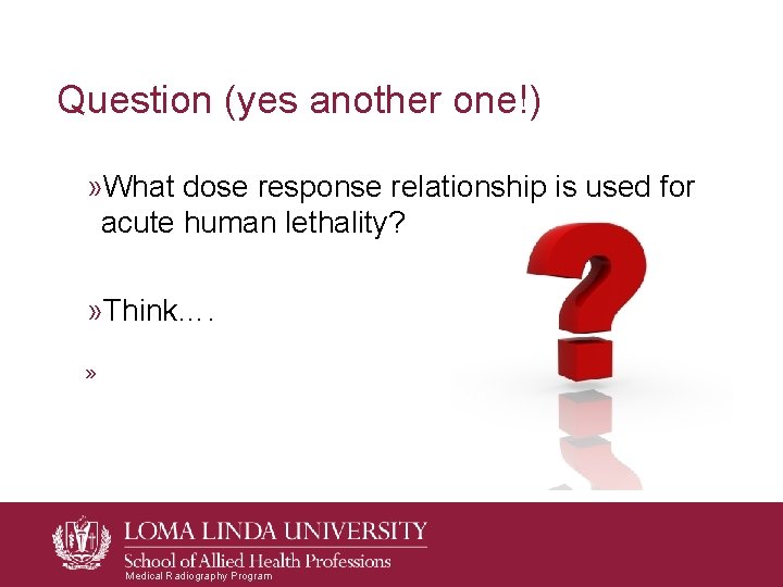 Question (yes another one!) » What dose response relationship is used for acute human Question (yes another one!) » What dose response relationship is used for acute human