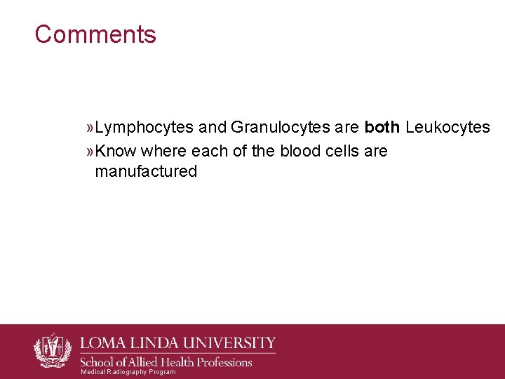 Comments » Lymphocytes and Granulocytes are both Leukocytes » Know where each of the Comments » Lymphocytes and Granulocytes are both Leukocytes » Know where each of the