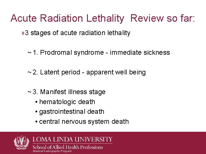 Acute Radiation Lethality Review so far: » 3 stages of acute radiation lethality ~ Acute Radiation Lethality Review so far: » 3 stages of acute radiation lethality ~