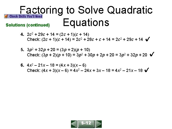 Factoring to Solve Quadratic Equations Solutions (continued) ALGEBRA 1 LESSON 10 -5 4. 2