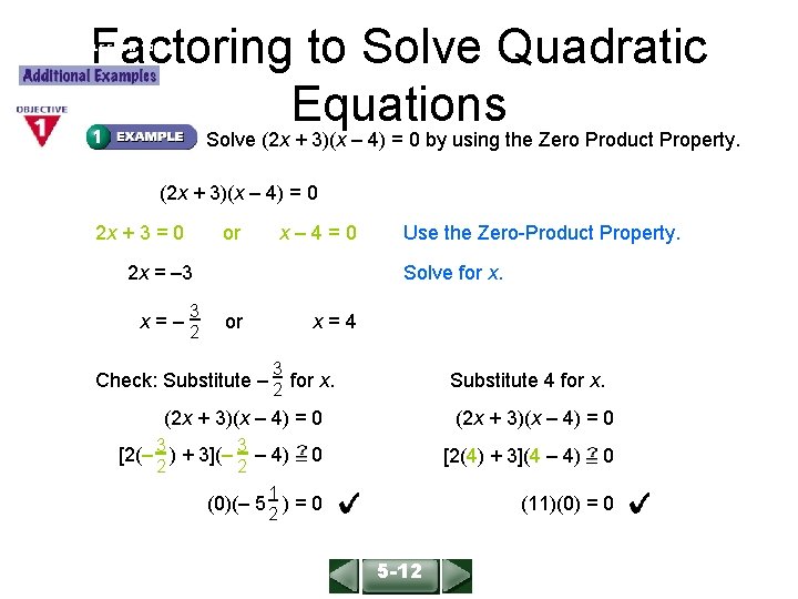 Factoring to Solve Quadratic Equations ALGEBRA 1 LESSON 10 -5 Solve (2 x +