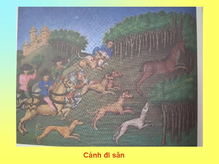 Cảnh đi săn 