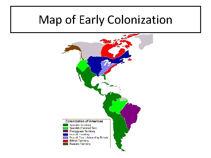 Map of Early Colonization 