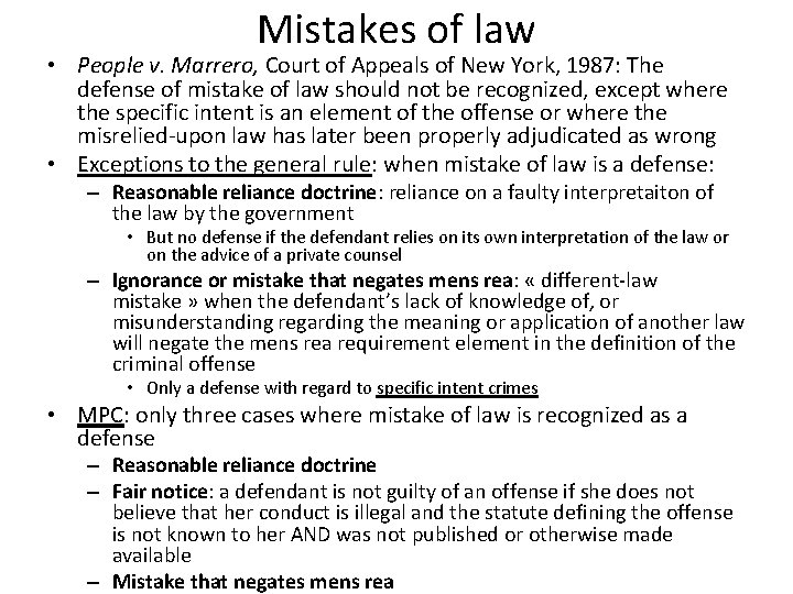 Mistakes of law • People v. Marrero, Court of Appeals of New York, 1987: