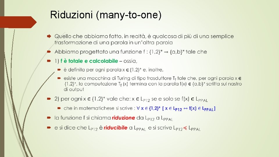 Riduzioni (many-to-one) 