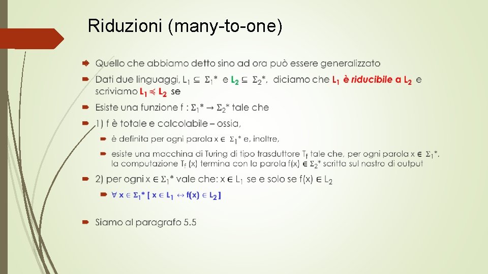 Riduzioni (many-to-one) 