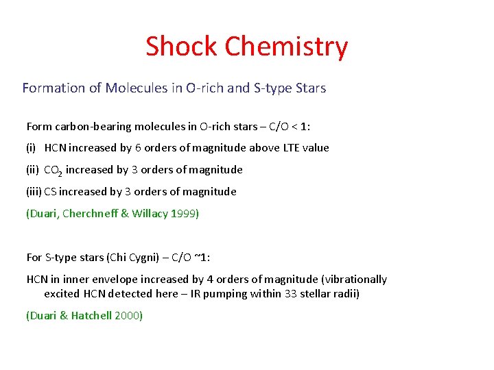 Shock Chemistry Formation of Molecules in O-rich and S-type Stars Form carbon-bearing molecules in Shock Chemistry Formation of Molecules in O-rich and S-type Stars Form carbon-bearing molecules in
