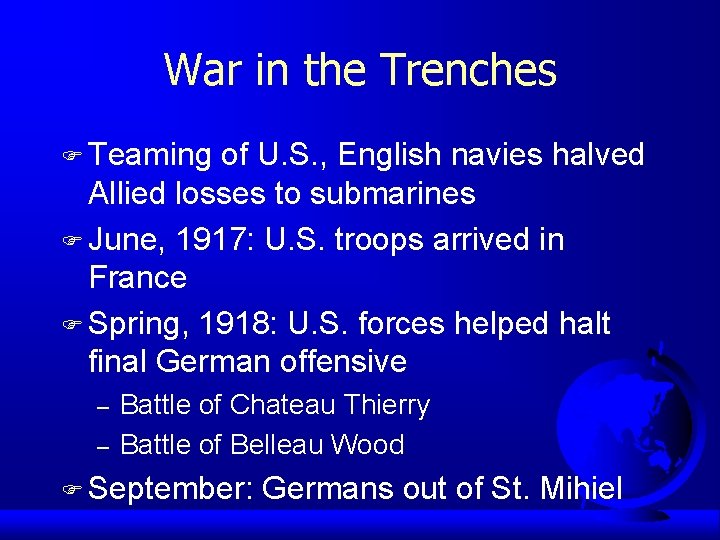War in the Trenches F Teaming of U. S. , English navies halved Allied