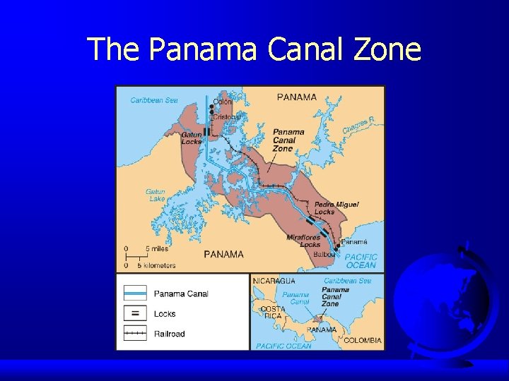 The Panama Canal Zone 